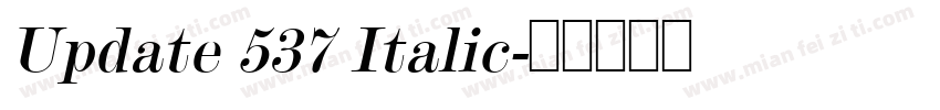 Update 537 Italic字体转换